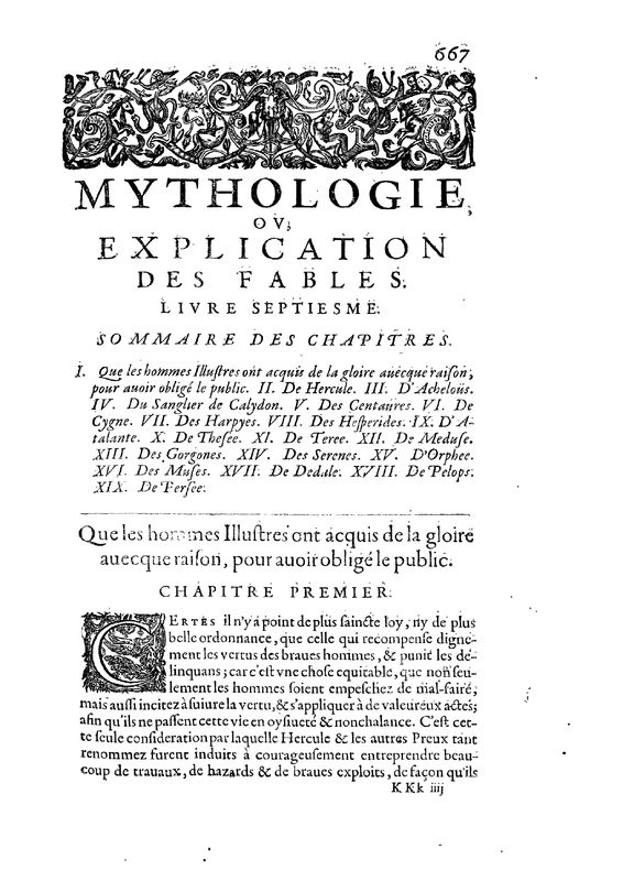 Mythologie, Paris, 1627 - VII, 1 : Que les hommes illustres ont acquis de la gloire avecque raison, pour avoir obligé le public, p. 667