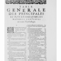 Mythologie, Paris, 1627 - Table générale des principales et plus remarquables des matières contenues en cette Mythologie